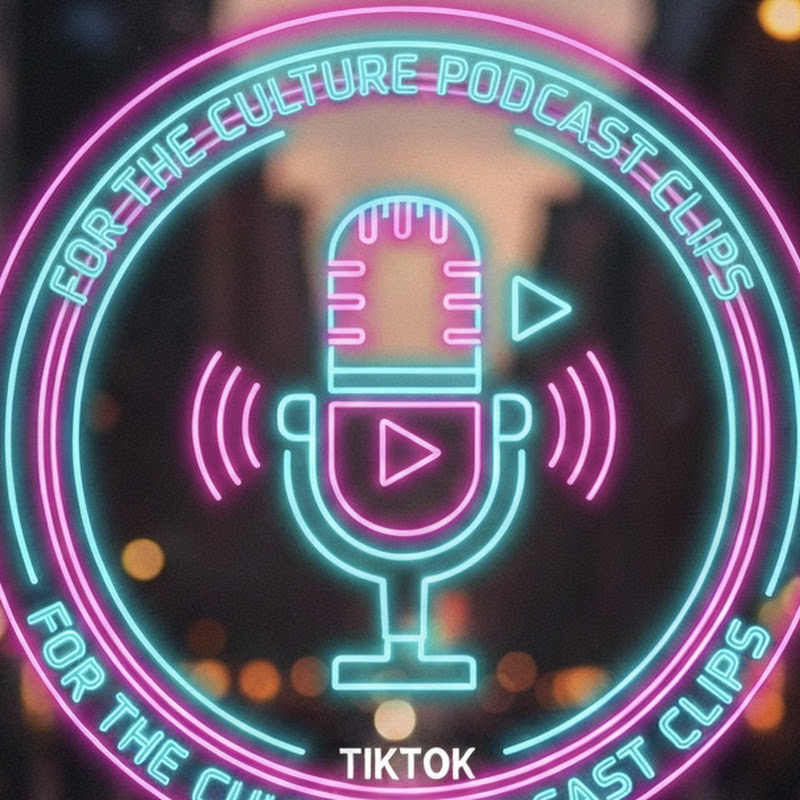 For The Culture Podcast Clips
