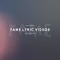 FAME Lyric Videos YouTube Profile Photo