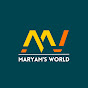 MARYAM'S WORLD