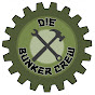 Die Bunker Crew