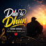 oxYABF8AUl8-channel-avatar- Dil Ki Dhun Hindi Songs 
