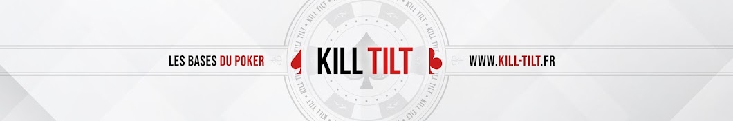 Kill Tilt Banner