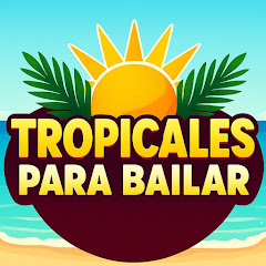 Tropicales Para Bailar
