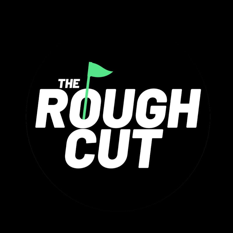 The Rough Cut Golf Podcast 