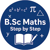 bsc maths step by step