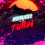 Return Of The Turn YouTube Profile Photo