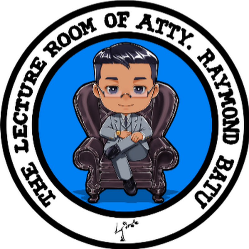 The Lecture Room of Atty. Raymond Batu