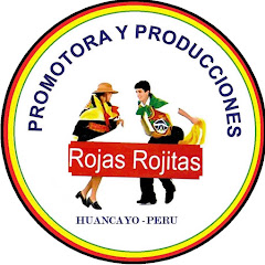 ROJAS ROJITAS PRODUCCIONES HUANCAYO - PERU