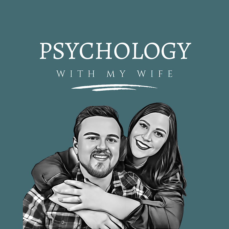 Psychology With My Wife Podcast cover art