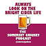 EEhw8K4S318-channel-avatar-Always Look On The Bright Cider Life