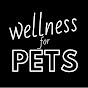 Wellness for Pets Avatar