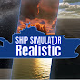 Канал Ship Simulator : Realistic на Youtube