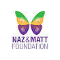 Naz and Matt Foundation