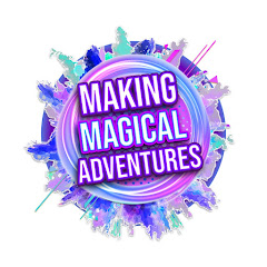 Making Magical Adventures net worth