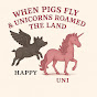 When Pigs Fly & Unicorns Roamed The Land logo