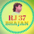 ydja0_GlrTU-channel-avatar-RJ 37 BHAJAN