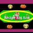 AZN5sp5q6f4-channel-avatar-Recipe Raj Anu