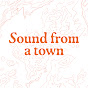 Sound from a Town