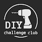 DIY challenge club