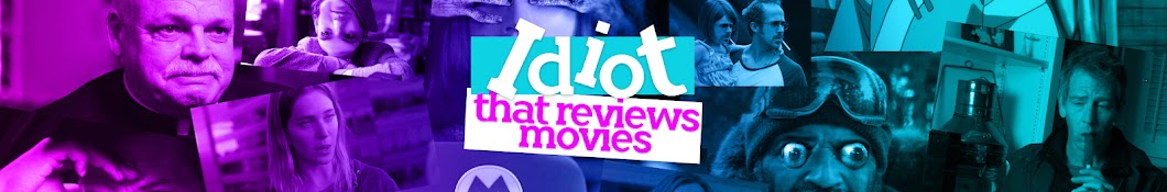 An Idiot That Reviews Movies YouTube channel avatar