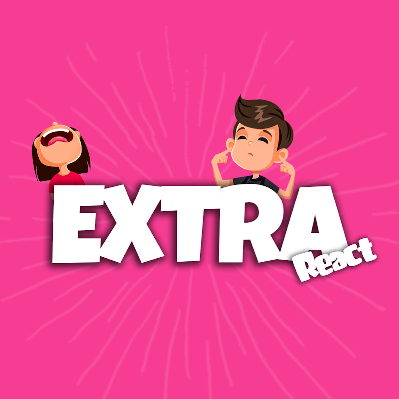 EXTRA React