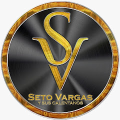 Seto Vargas Y Sus Calentanos