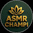 ASMR Champi