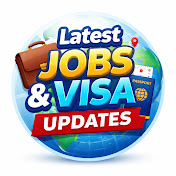 LATEST JOBS & VISA UPDATES