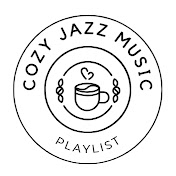 Cozy Jazz Playlist