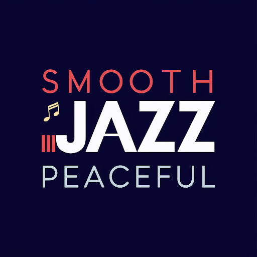 Smooth Jazz Peaceful