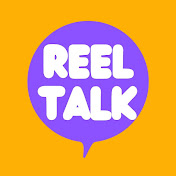 Reel Talk