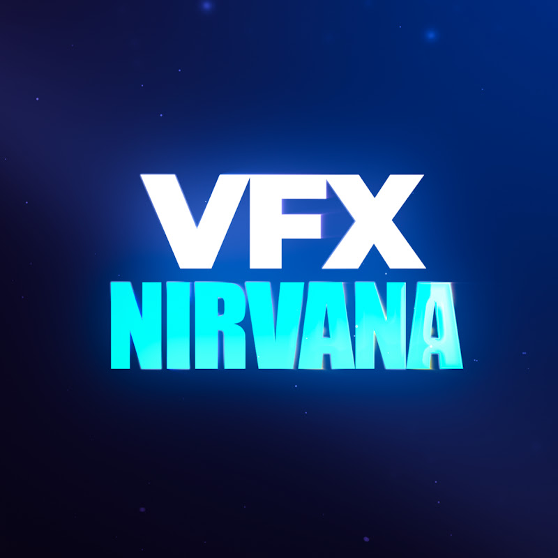 VFX Nirvana