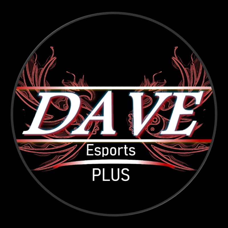 DAVE Esports + ▌Videos todos los días