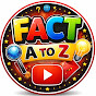 fact A to Z
