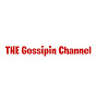 The Gossipin Channel