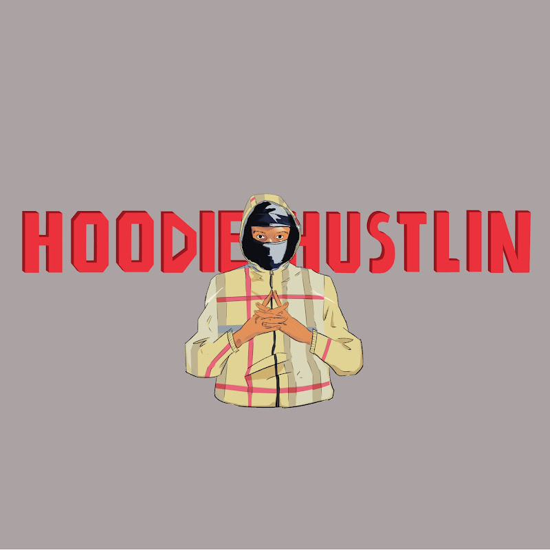 Hoodie Hustlin'