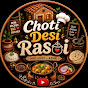 ChotiDesiRasoi 