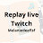 Signe2Mains - replay live Twitch