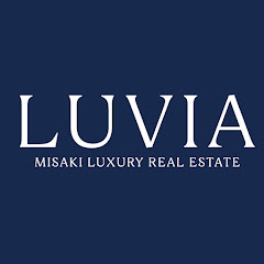 LUVIA 超高級不動産