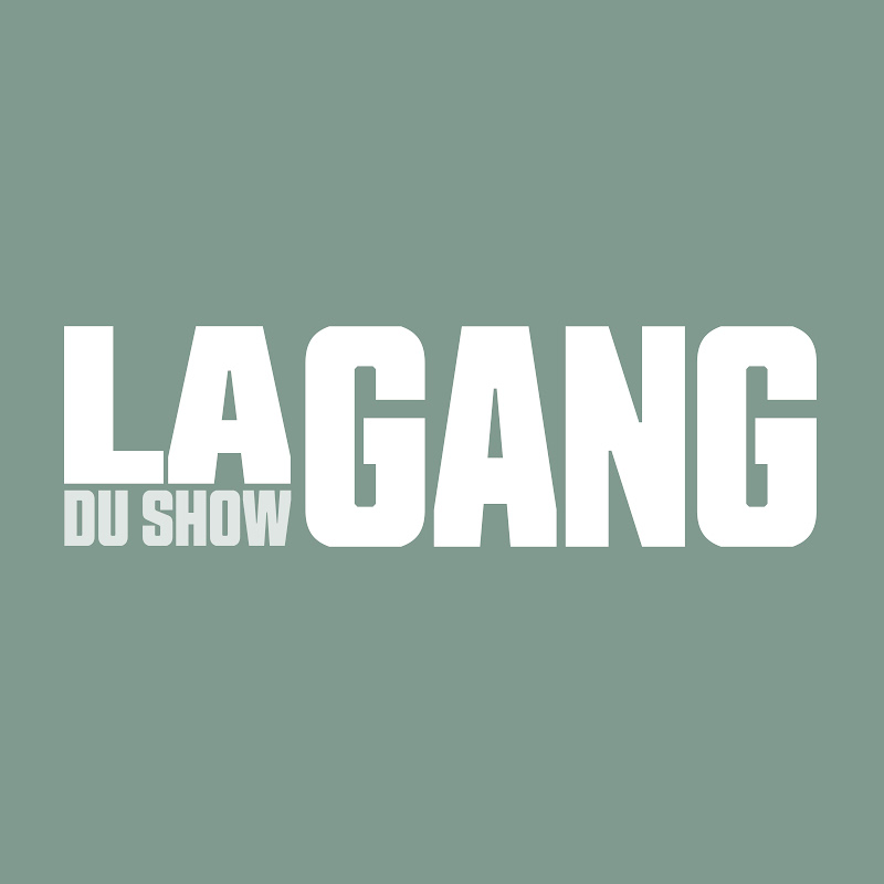 La Gang du Show