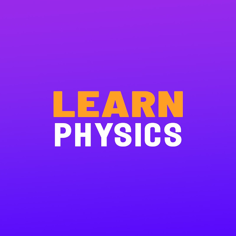 Learn Physics