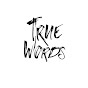 True Words logo