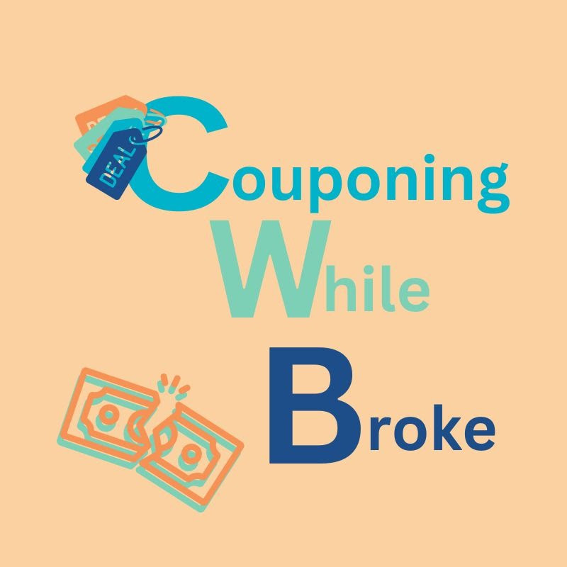 Couponing While Broke