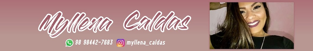 Myllena Caldas Avatar canale YouTube 