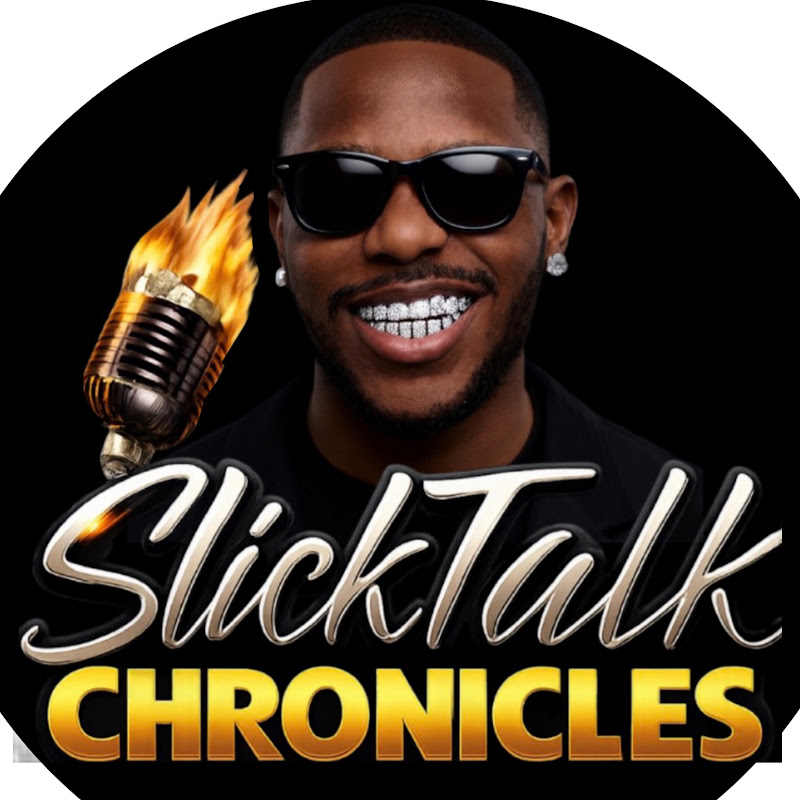 Slick Talk Chronicles