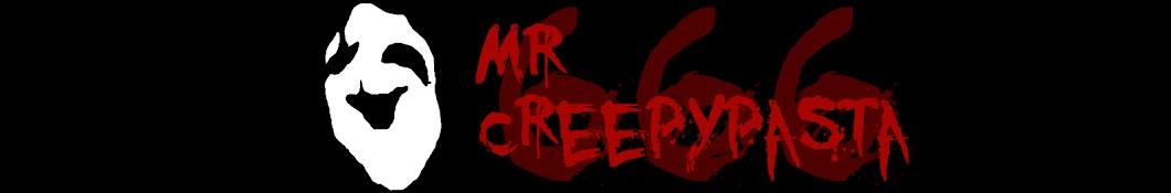 Mr. Creepypasta 666 رمز قناة اليوتيوب