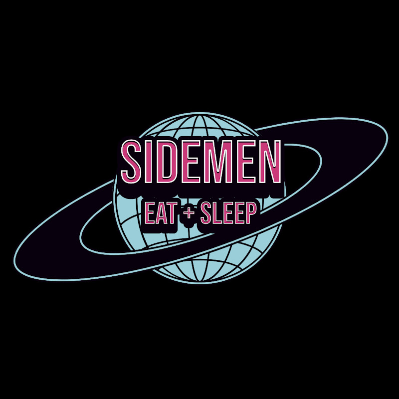 Sidemen Sleep & Eat 