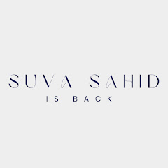 SUVA SAHID IS BACK