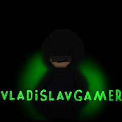 VladislavGamer [PlayStation Channel]