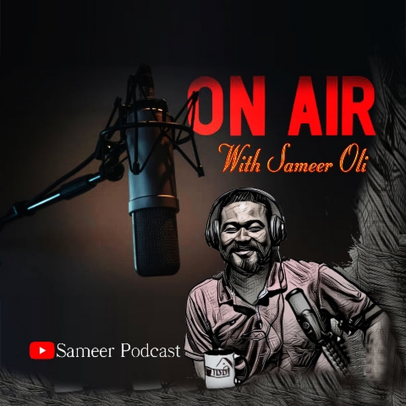 Sameer Podcast